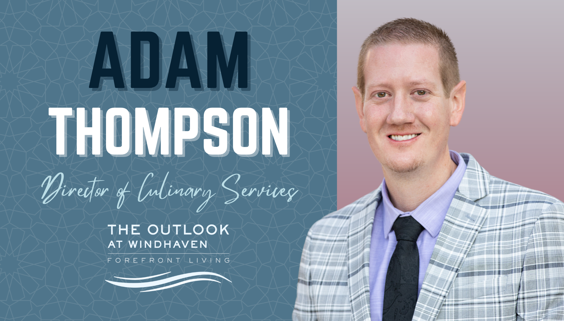 Introducing: Adam Thompson, Director of Culinary Services