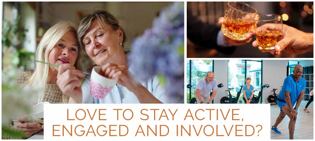 Love to stay active, engaged and involved?